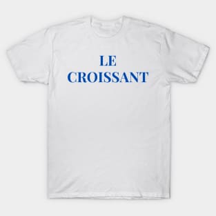 Le Croissant Simple Text T-Shirt